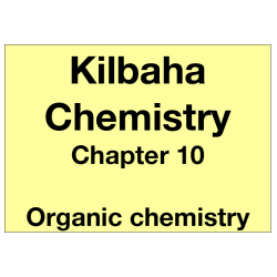 Chemistry Chapter 10 - Organic Chemistry 